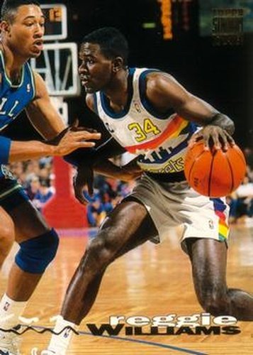 #27 Reggie Williams - Denver Nuggets - 1993-94 Stadium Club Basketball