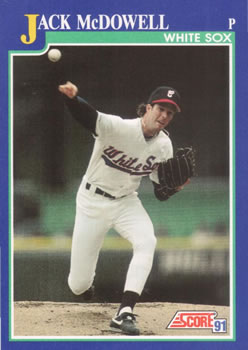 #27 Jack McDowell - Chicago White Sox - 1991 Score Baseball