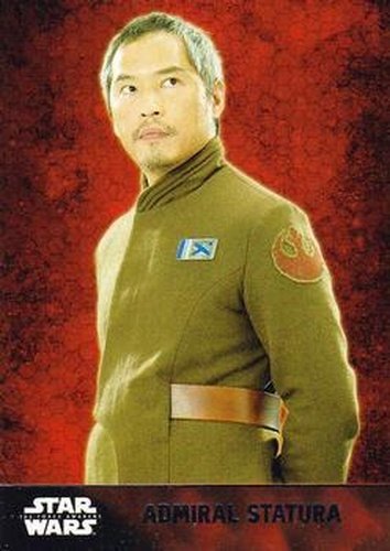#27 Admiral Statura - 2015 Topps Star Wars The Force Awakens