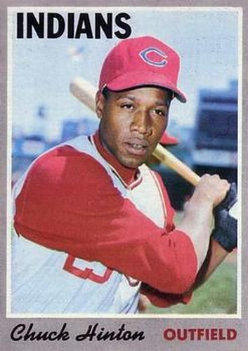 #27 Chuck Hinton - Cleveland Indians - 1970 Topps Baseball