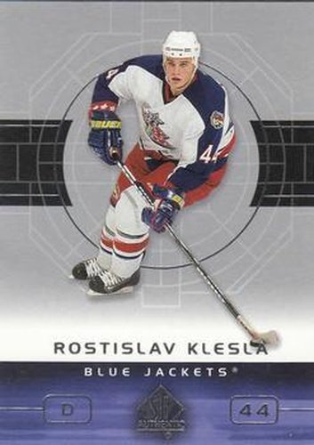 #27 Rostislav Klesla - Columbus Blue Jackets - 2002-03 SP Authentic Hockey
