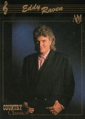 #27 Eddy Raven - 1992 Collect-A-Card Country Classics
