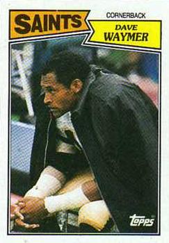#280 Dave Waymer - New Orleans Saints - 1987 Topps Football