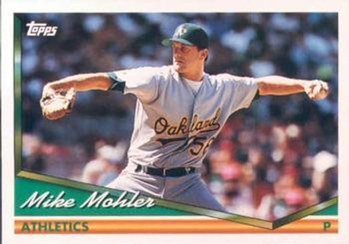 #282 Mike Mohler - Oakland Athletics - 1994 Topps Baseball