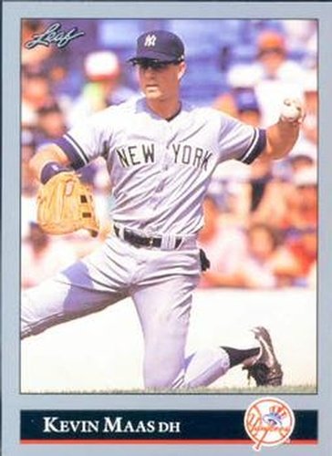 #284 Kevin Maas - New York Yankees - 1992 Leaf Baseball