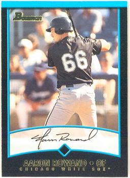 #284 Aaron Rowand - Chicago White Sox - 2001 Bowman Baseball