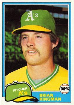 #284 Brian Kingman - Oakland Athletics - 1981 Topps Baseball