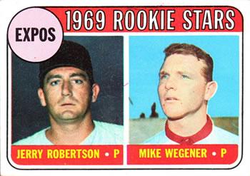 #284 Expos 1969 Rookie Stars Jerry Robertson / Mike Wegener - Montreal Expos - 1969 Topps Baseball