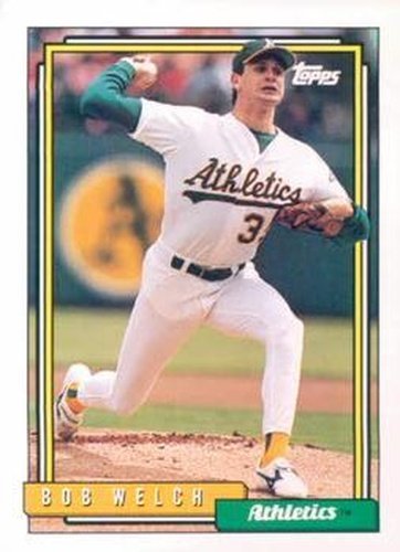 #285 Bob Welch - Oakland Athletics - 1992 Topps Baseball