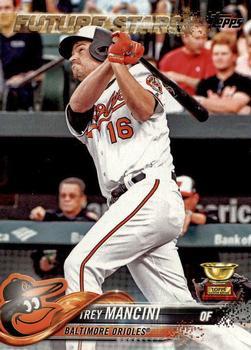 #285 Trey Mancini - Baltimore Orioles - 2018 Topps Baseball