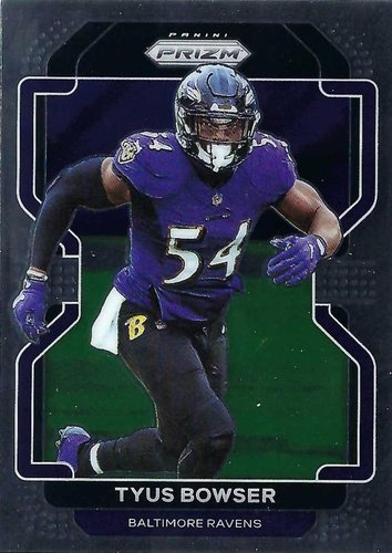 #286 Tyus Bowser - Baltimore Ravens - 2021 Panini Prizm Football