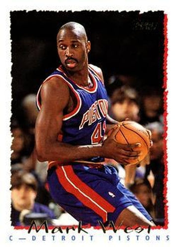 #286 Mark West - Detroit Pistons - 1994-95 Topps Basketball