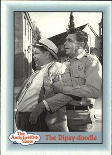 #286 The Dipsy-doodle - 1990-91 Pacific The Andy Griffith Show