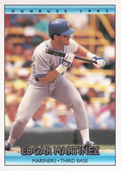 #286 Edgar Martinez - Seattle Mariners - 1992 Donruss Baseball
