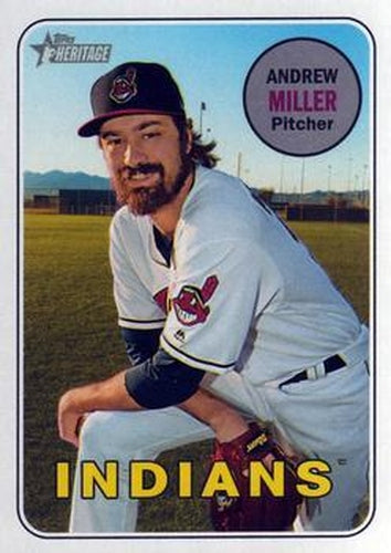 #287 Andrew Miller - Cleveland Indians - 2018 Topps Heritage Baseball