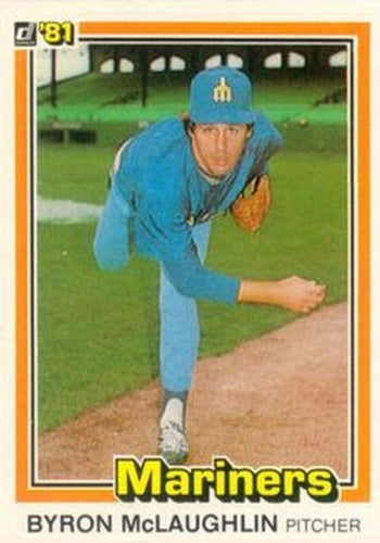 #287 Byron McLaughlin - Seattle Mariners - 1981 Donruss Baseball