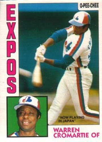 #287 Warren Cromartie - Montreal Expos - 1984 O-Pee-Chee Baseball