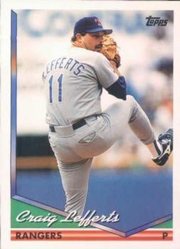#288 Craig Lefferts - Texas Rangers - 1994 Topps Baseball