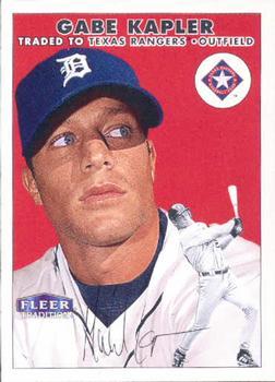 #288 Gabe Kapler - Texas Rangers - 2000 Fleer Tradition Baseball