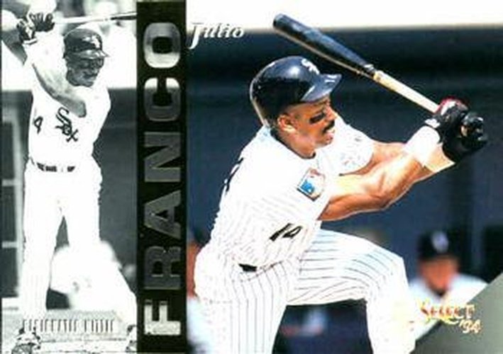 #288 Julio Franco - Chicago White Sox - 1994 Select Baseball