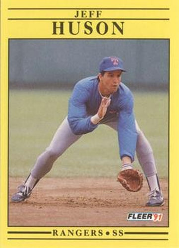 #289 Jeff Huson - Texas Rangers - 1991 Fleer Baseball