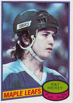 #28 Pat Hickey - Toronto Maple Leafs - 1980-81 O-Pee-Chee Hockey