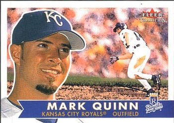 #28 Mark Quinn - Kansas City Royals - 2001 Fleer Tradition Baseball