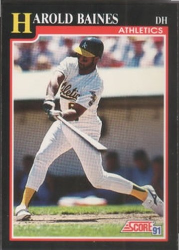 #291 Harold Baines - Oakland Athletics - 1991 Score Baseball