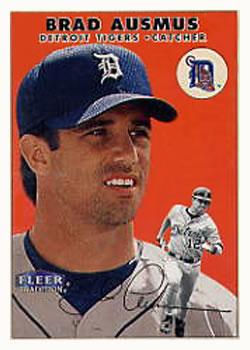 #291 Brad Ausmus - Detroit Tigers - 2000 Fleer Tradition Baseball