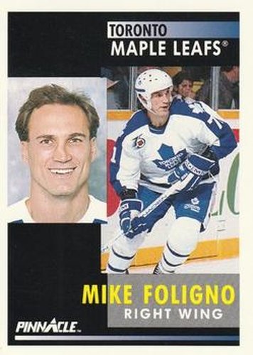 #292 Mike Foligno - Toronto Maple Leafs - 1991-92 Pinnacle Hockey