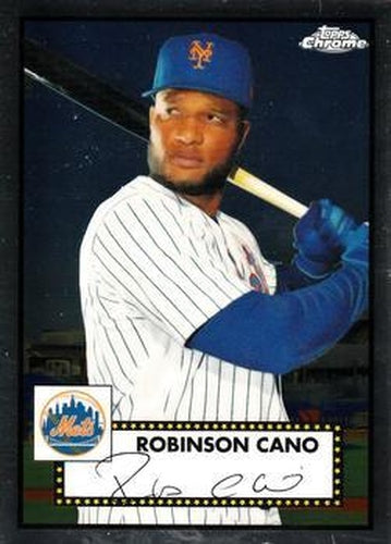 #293 Robinson Cano - New York Mets - 2021 Topps Chrome Platinum Anniversary Baseball