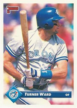 #293 Turner Ward - Toronto Blue Jays - 1993 Donruss Baseball