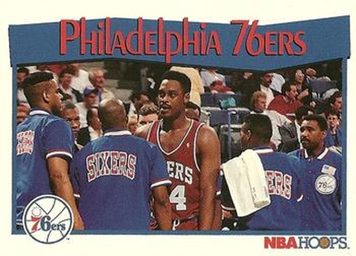 #293 Philadelphia 76ers - Philadelphia 76ers - 1991-92 Hoops Basketball