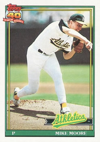 #294 Mike Moore - Oakland Athletics - 1991 Topps Baseball