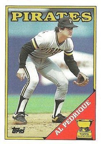 #294 Al Pedrique - Pittsburgh Pirates - 1988 Topps Baseball