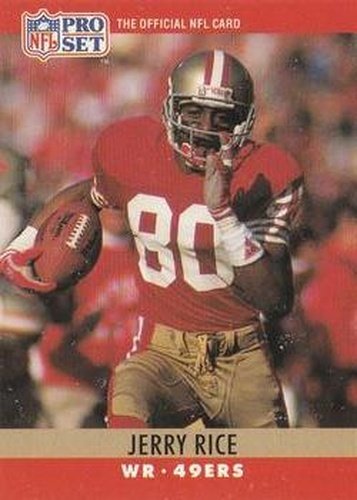#295 Jerry Rice - San Francisco 49ers - 1990 Pro Set Football