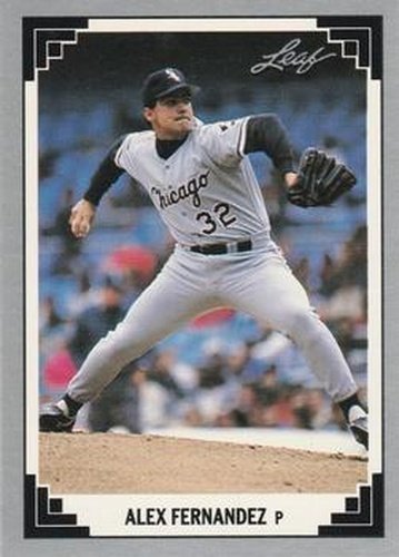 #296 Alex Fernandez - Chicago White Sox - 1991 Leaf Baseball
