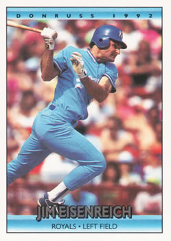 #297 Jim Eisenreich - Kansas City Royals - 1992 Donruss Baseball