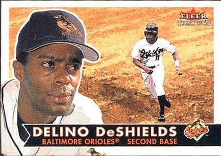 #297 Delino DeShields - Baltimore Orioles - 2001 Fleer Tradition Baseball
