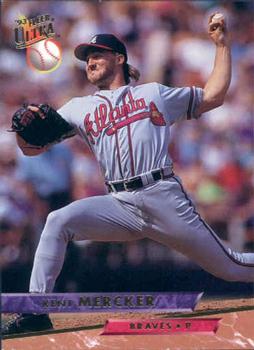 #309 Kent Mercker - Atlanta Braves - 1993 Ultra Baseball