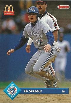 #29 Ed Sprague - Toronto Blue Jays - 1993 Donruss McDonald's Toronto Blue Jays Great Moments Baseball
