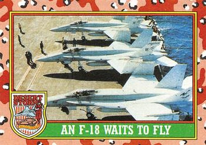 #29 An F-18 Waits To Fly - 1991 Topps Desert Storm
