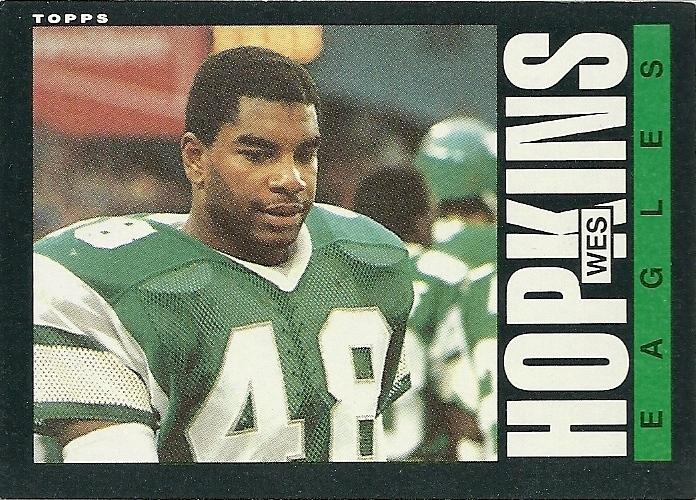 #129 Wes Hopkins - Philadelphia Eagles - 1985 Topps Football