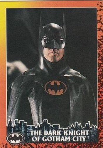 #2 The Dark Knight of Gotham City - 1992 Topps Batman Returns