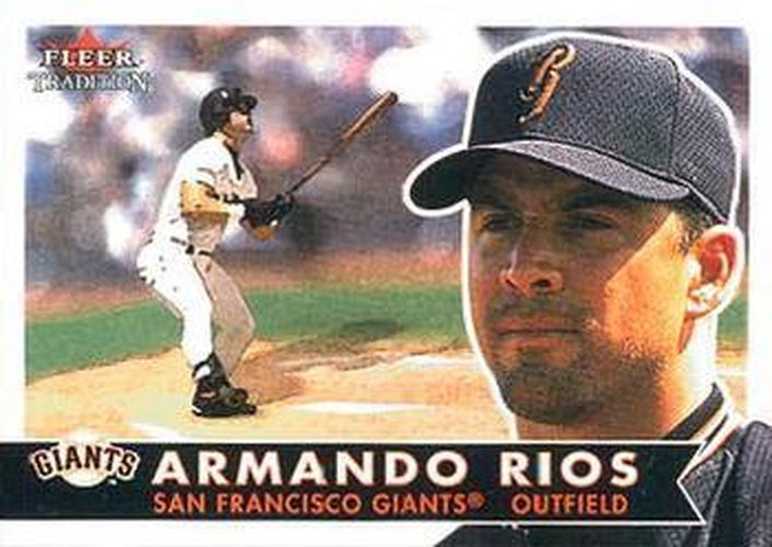 #2 Armando Rios - San Francisco Giants - 2001 Fleer Tradition Baseball