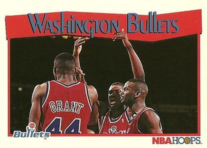 #300 Washington Bullets - Washington Bullets - 1991-92 Hoops Basketball