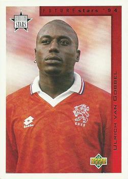 #300 Ulrich van Gobbel - Netherlands - 1994 Upper Deck World Cup Contenders English/Spanish Soccer
