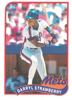 #300 Darryl Strawberry - New York Mets - 1989 Topps Baseball