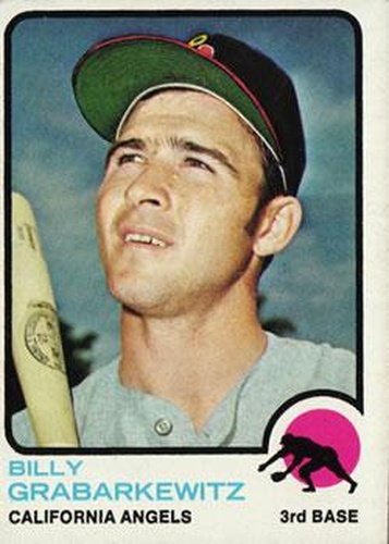 #301 Billy Grabarkewitz - California Angels - 1973 Topps Baseball