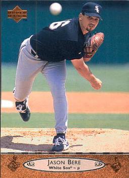 #301 Jason Bere - Chicago White Sox - 1996 Upper Deck Baseball